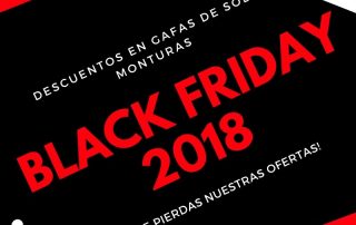 Black Friday 2018 en óptica Gil Optics