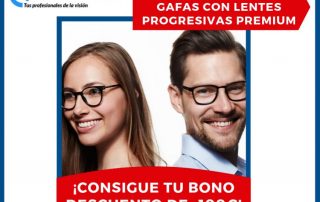 Descuento en tus gafas con lentes progresivas premium